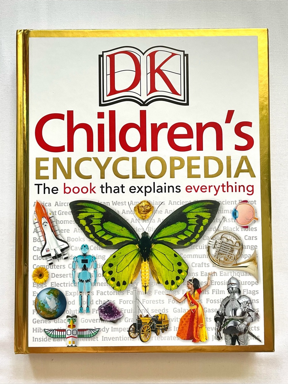 DK Children's Encyclopedia: The Book that Explains Everything - hardcover DK